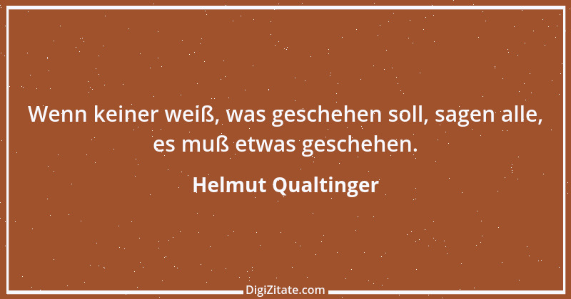 Zitat von Helmut Qualtinger 4