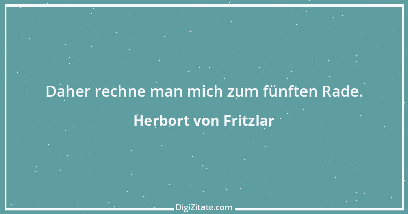 Zitat von Herbort von Fritzlar 1