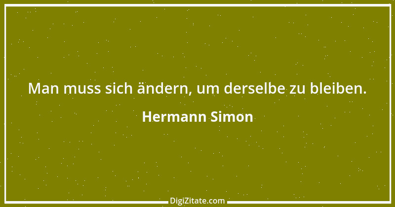 Zitat von Hermann Simon 22