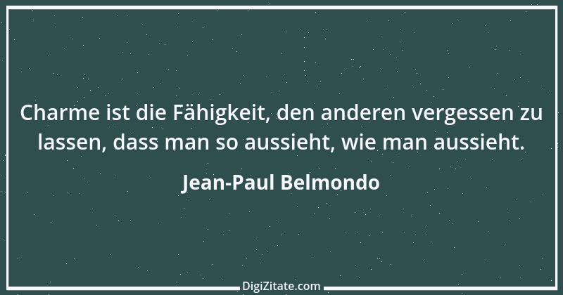 Zitat von Jean-Paul Belmondo 11