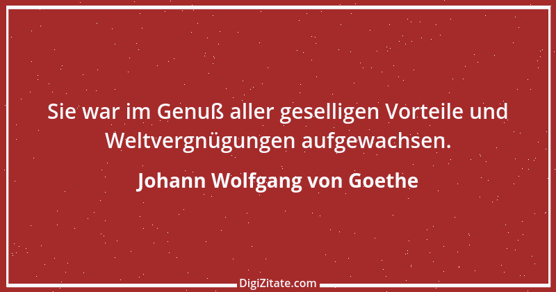 Zitat von Johann Wolfgang von Goethe 946