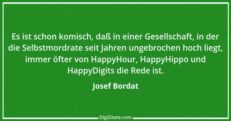 Zitat von Josef Bordat 53