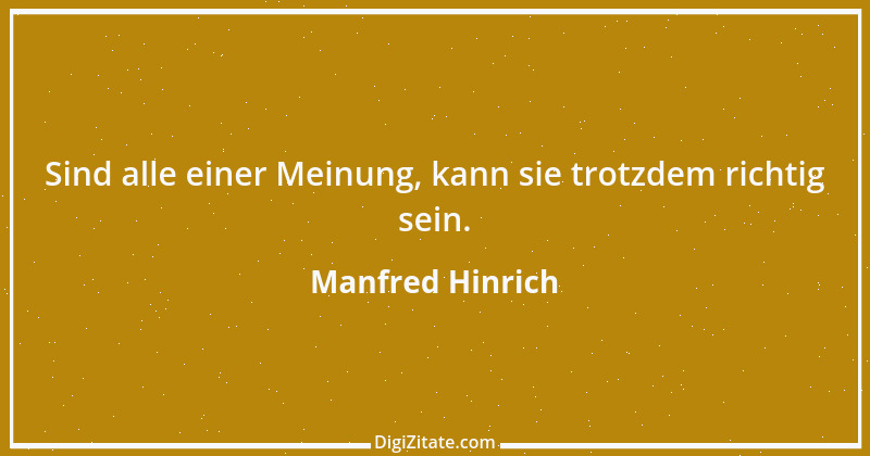 Zitat von Manfred Hinrich 120