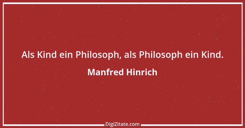 Zitat von Manfred Hinrich 3120