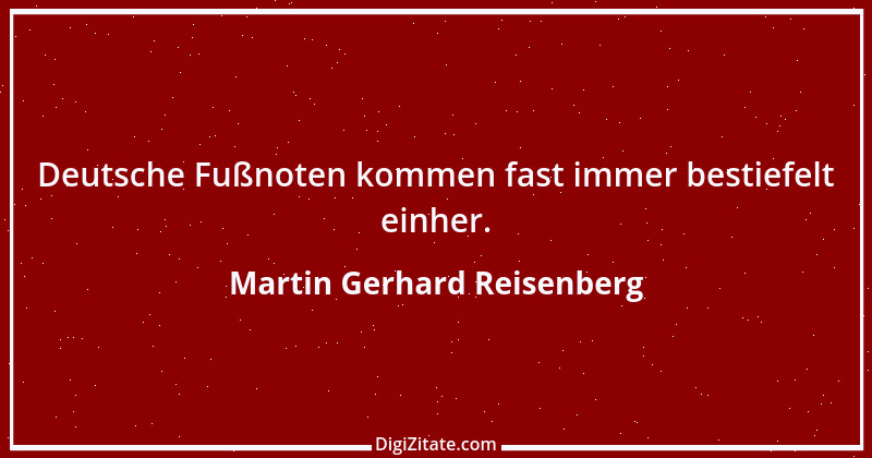 Zitat von Martin Gerhard Reisenberg 2261