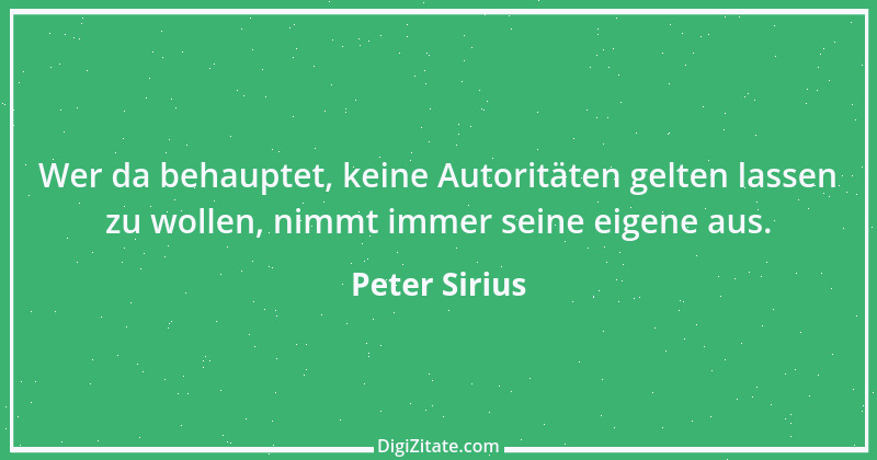 Zitat von Peter Sirius 346