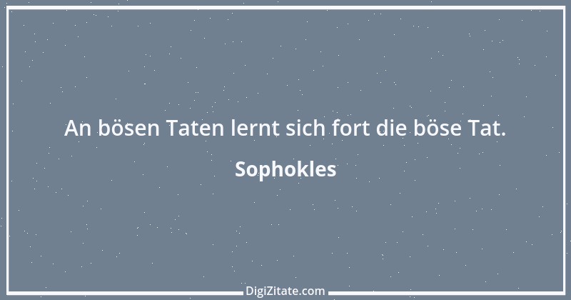 Zitat von Sophokles 218