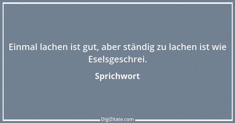 Zitat von Sprichwort 3938