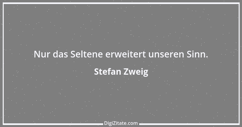 Zitat von Stefan Zweig 108