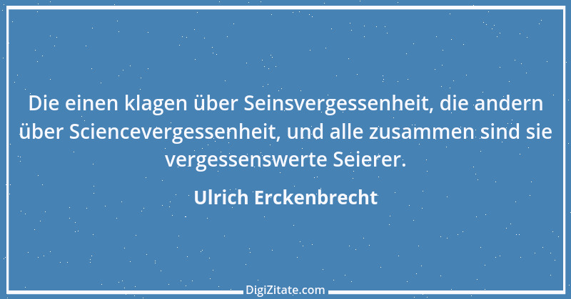 Zitat von Ulrich Erckenbrecht 449