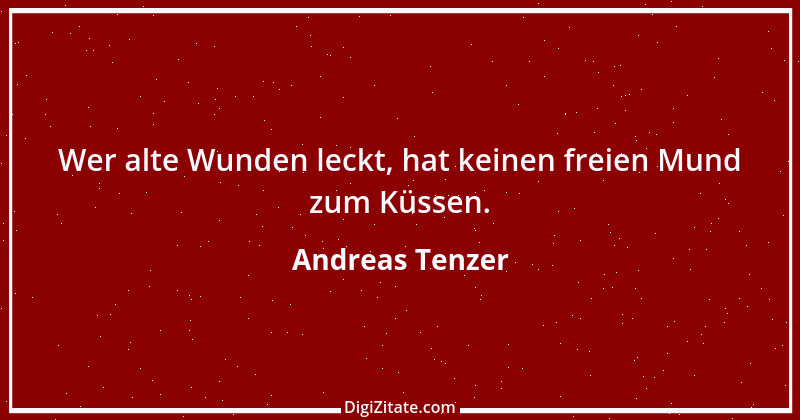 Zitat von Andreas Tenzer 290