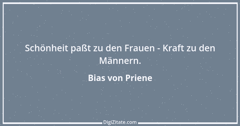 Zitat von Bias von Priene 2