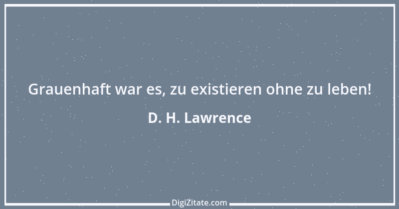 Zitat von D. H. Lawrence 60