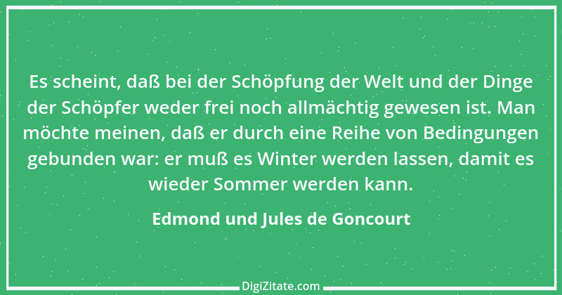 Zitat von Edmond und Jules de Goncourt 38