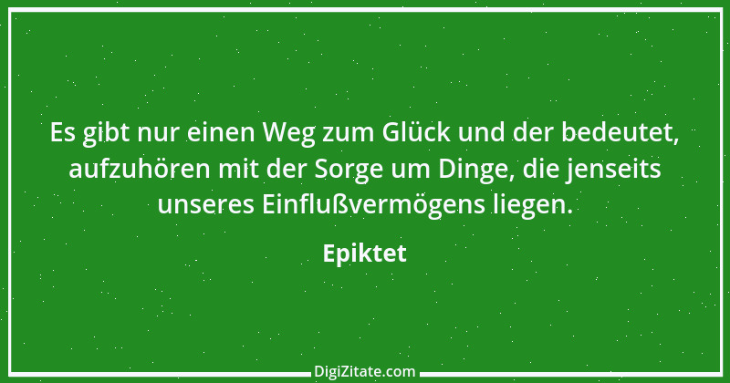 Zitat von Epiktet 54