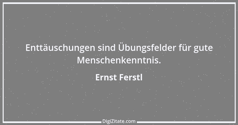 Zitat von Ernst Ferstl 2388