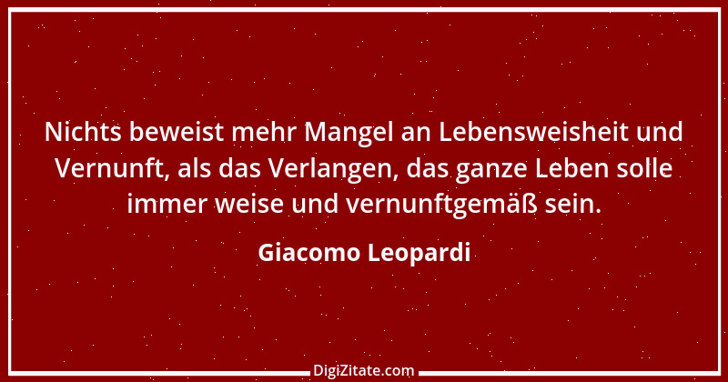 Zitat von Giacomo Leopardi 108