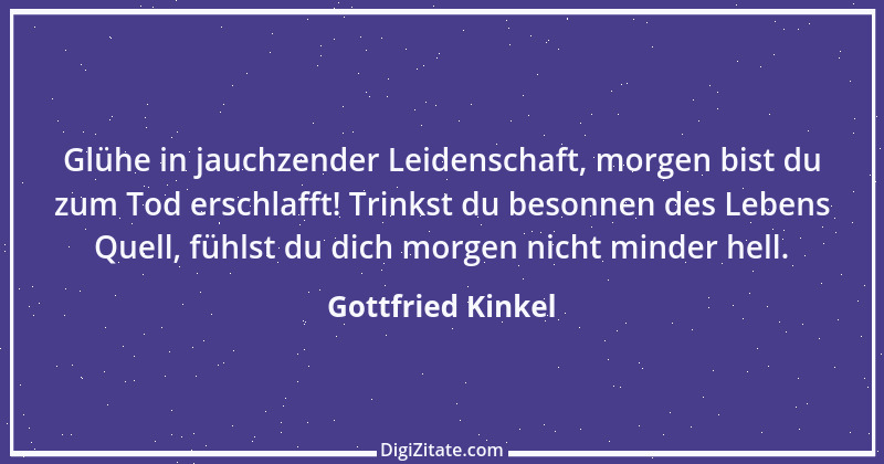 Zitat von Gottfried Kinkel 17