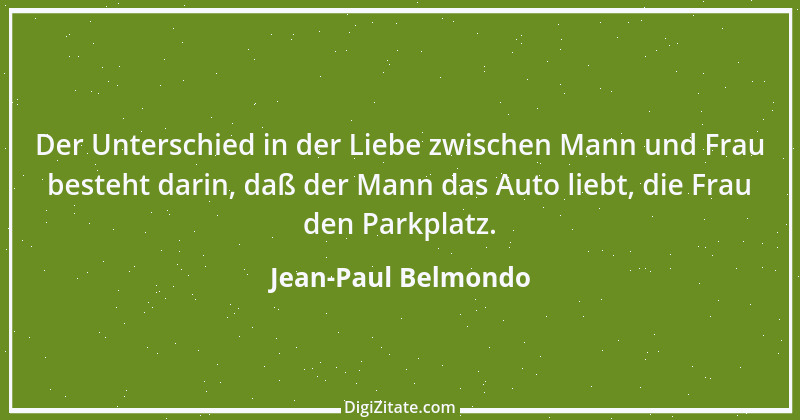 Zitat von Jean-Paul Belmondo 12