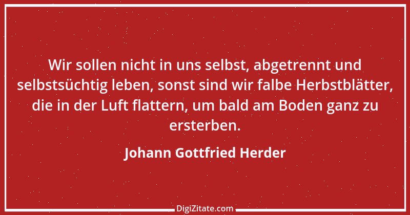 Zitat von Johann Gottfried Herder 261