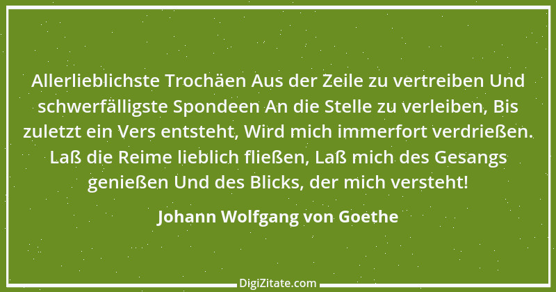 Zitat von Johann Wolfgang von Goethe 947