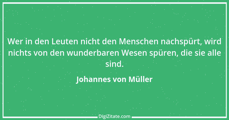 Zitat von Johannes von Müller 8