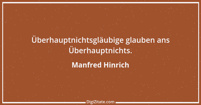 Zitat von Manfred Hinrich 121