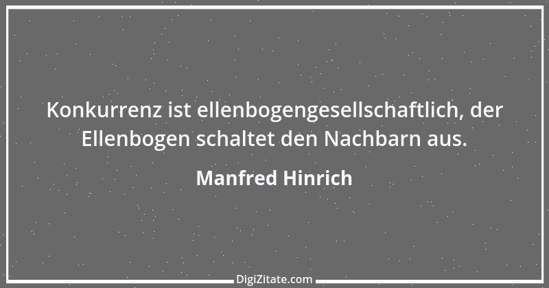 Zitat von Manfred Hinrich 3121