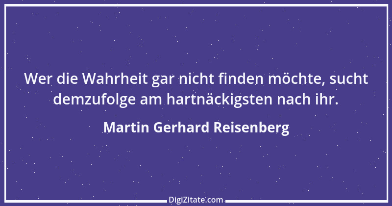 Zitat von Martin Gerhard Reisenberg 1262