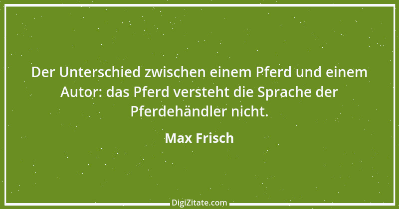 Zitat von Max Frisch 10