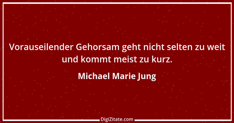 Zitat von Michael Marie Jung 514