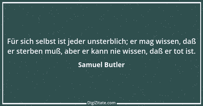 Zitat von Samuel Butler 38