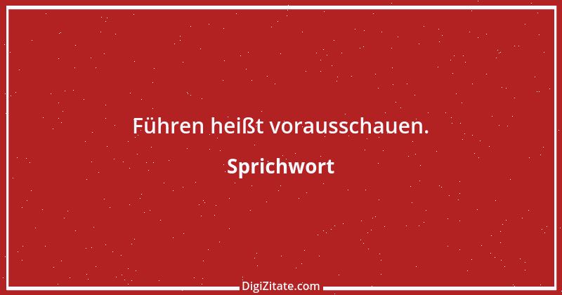 Zitat von Sprichwort 4939