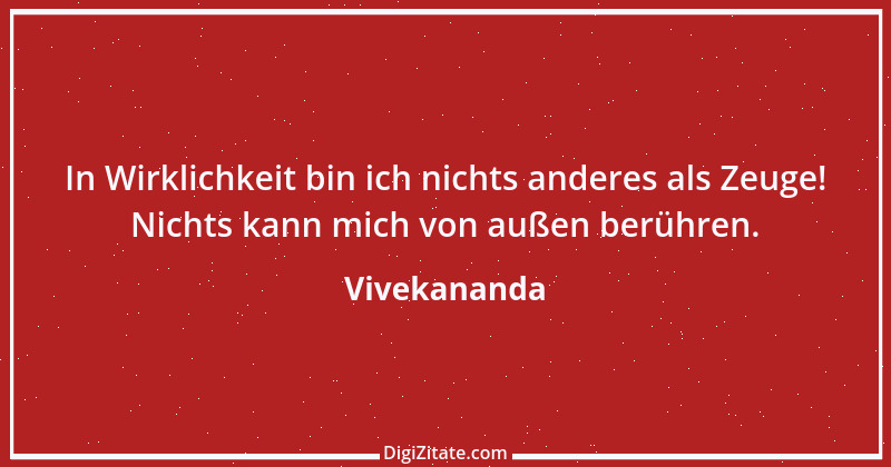 Zitat von Vivekananda 47