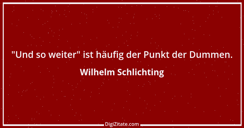 Zitat von Wilhelm Schlichting 29