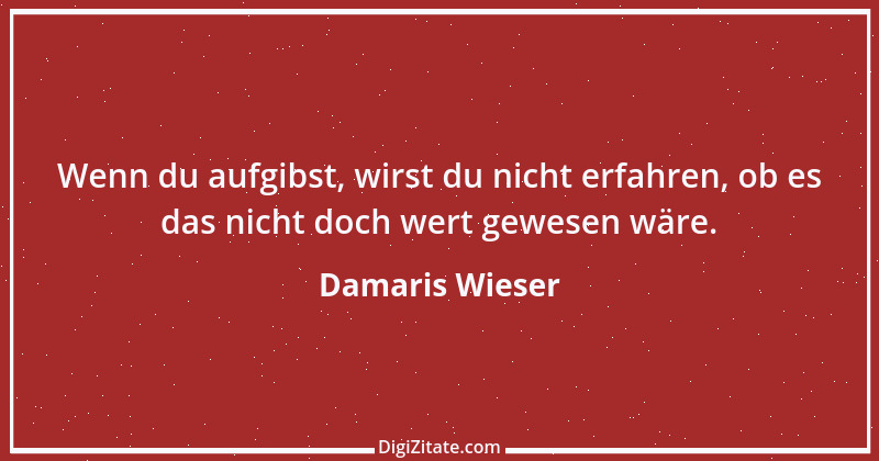 Zitat von Damaris Wieser 480