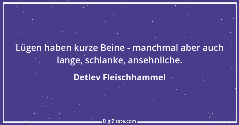 Zitat von Detlev Fleischhammel 89