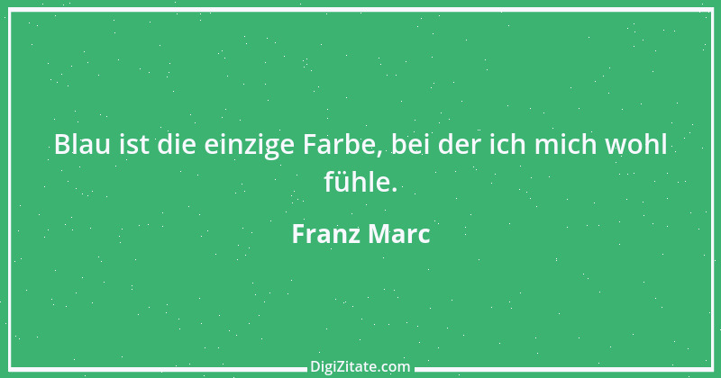 Zitat von Franz Marc 5