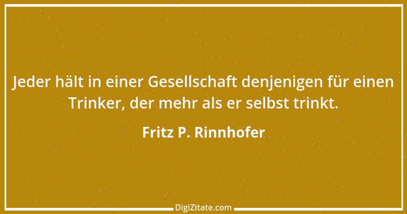 Zitat von Fritz P. Rinnhofer 195