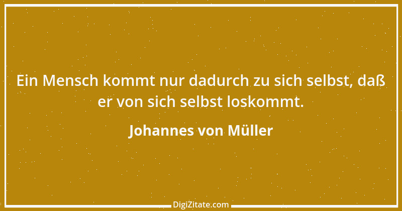 Zitat von Johannes von Müller 9