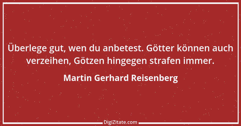 Zitat von Martin Gerhard Reisenberg 2263