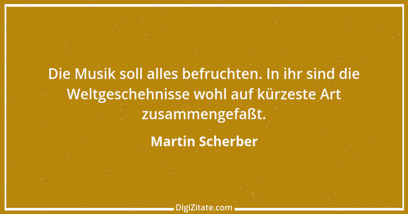 Zitat von Martin Scherber 6