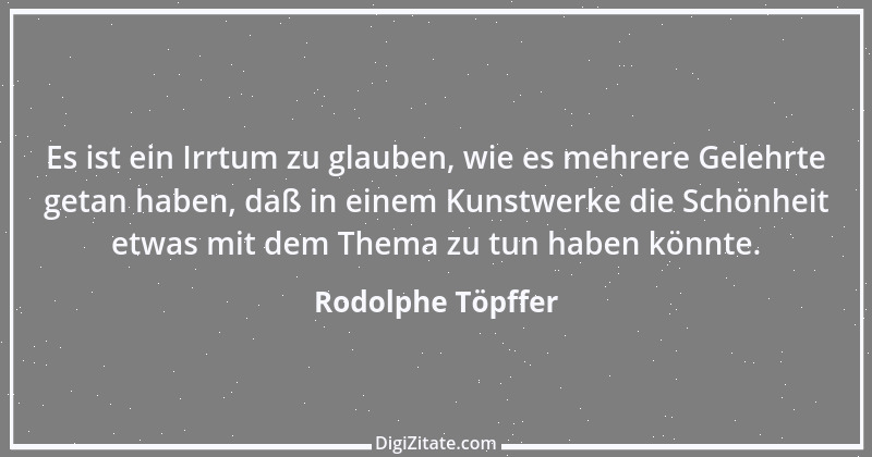 Zitat von Rodolphe Töpffer 1