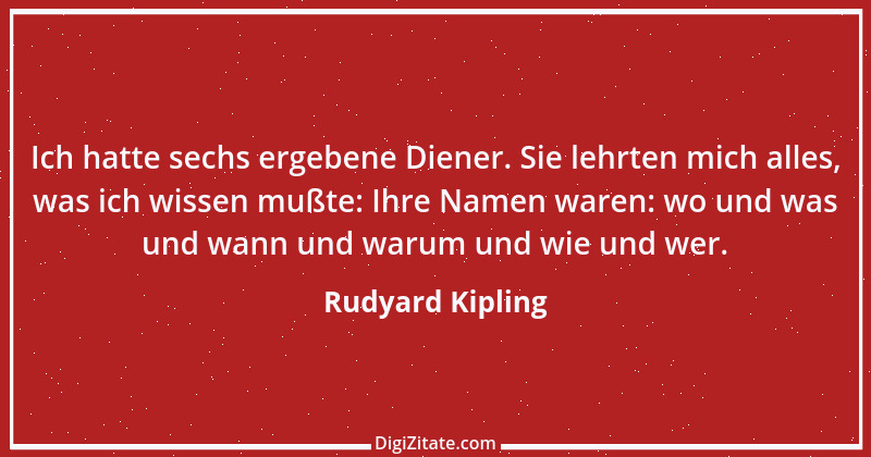 Zitat von Rudyard Kipling 6