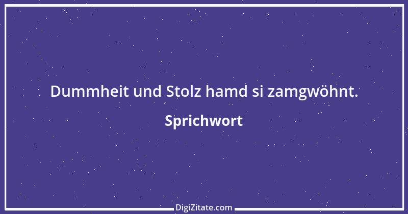 Zitat von Sprichwort 4940