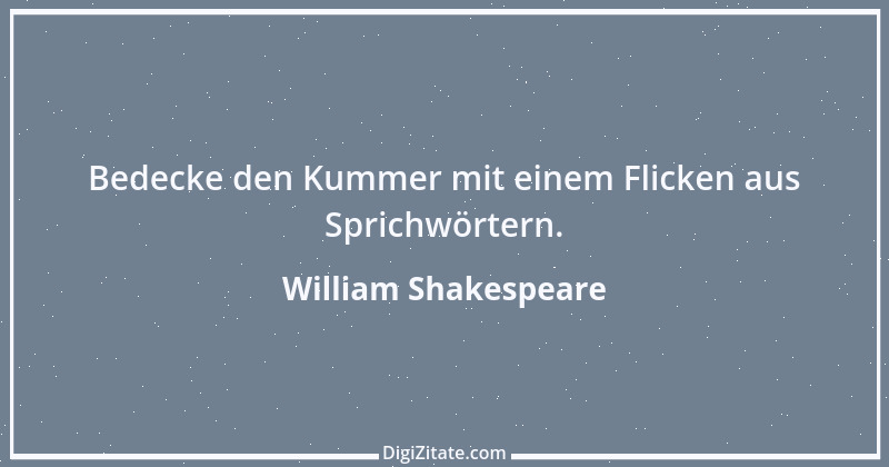 Zitat von William Shakespeare 534