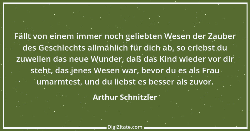 Zitat von Arthur Schnitzler 192