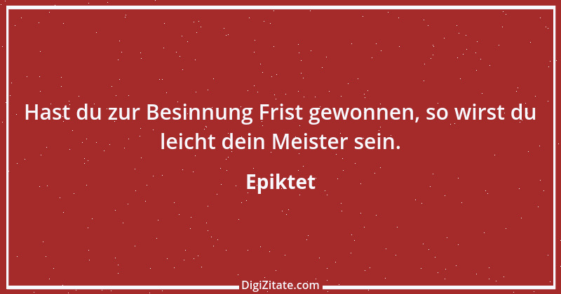 Zitat von Epiktet 56