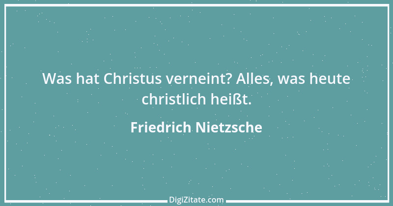 Zitat von Friedrich Nietzsche 886