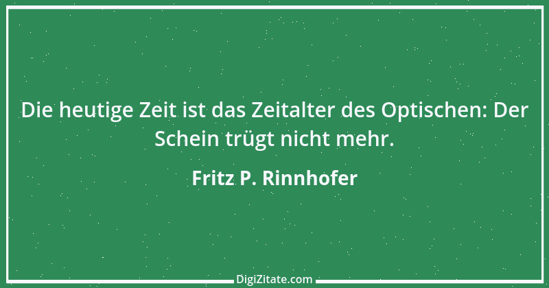 Zitat von Fritz P. Rinnhofer 196